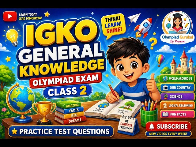 IGKO PRACTICE TEST CLASS 2 International General Knowledge Olympiad | Olympiad Preparation