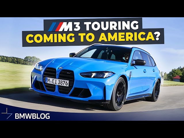 Why Didn't BMW Bring the M3 Touring to America?