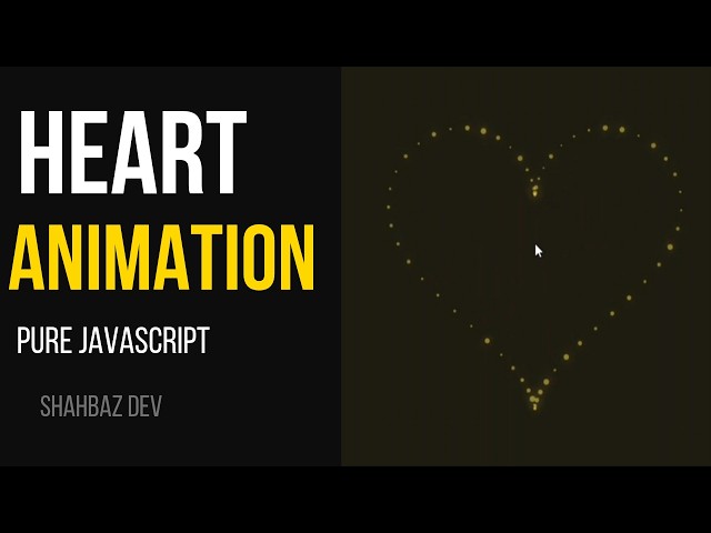 Heart Animation with JavaScript | Glowing Particle Effect | HTML CSS JS Project