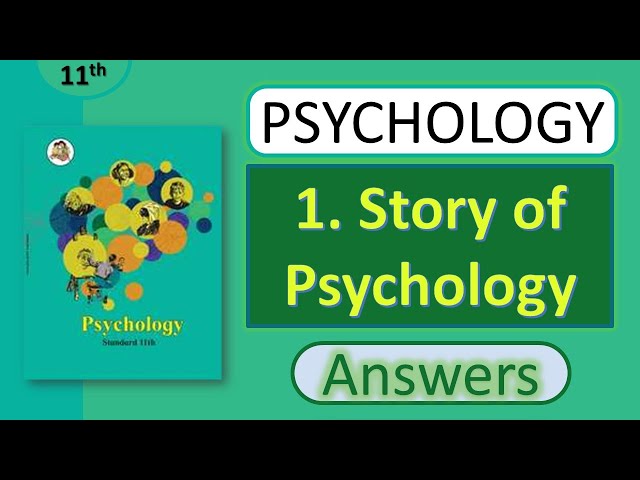 Class 11 Psychology Chapter 1 – Story of Psychology | Exercise Question Answers | HSC 2025