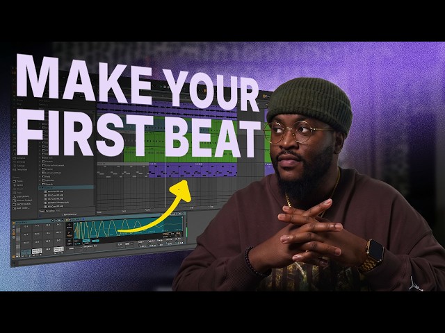 Make Your First Beat From Scratch – Beat Making Tutorial