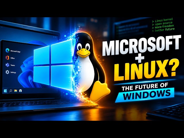 What If Microsoft Made Linux? 🤯 The Future of Open Source Windows Explained!