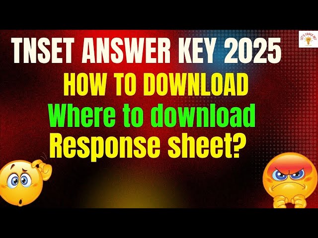 TNSET 2025- How to download Response Sheet ? But No RESPONSE SHEET😡😡😡😡😡😡