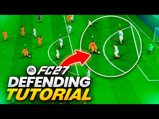 HOW TO DEFEND in FC 27 - Complete Defending Tutorial