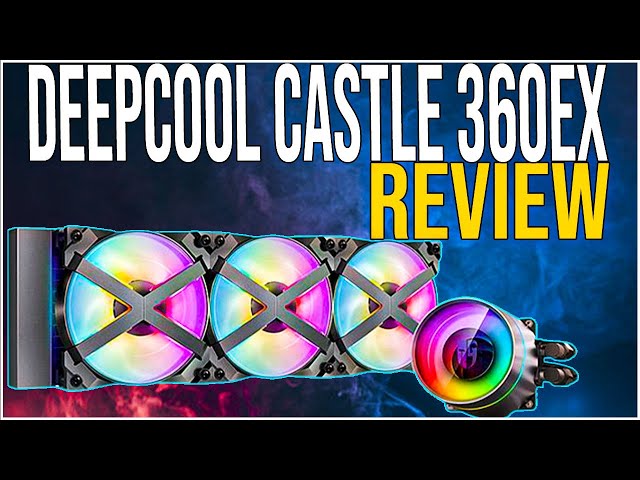 Unboxing y Review del Deepcool Castle 360EX: ¿Vale la Pena?