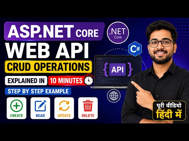 ASP.NET Core Web API CRUD Operations Explained In 10 Minutes | Step by Step Example in Hindi