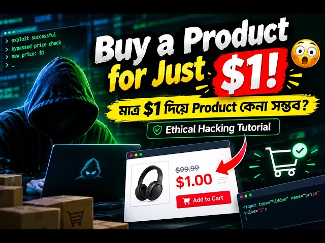 Buy a Product for Just $1! 😱 | মাত্র $1 দিয়ে Product কেনা সম্ভব? | Ethical Hacking Tutorial