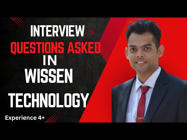 Wissen Technology Interview Experience | Question asked in Coding and Technical Round  | Exp- 4+ yrs