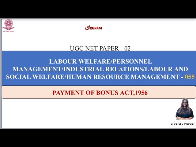 PAYMENT OF BONUS, 1956 | UGC NET | PAPER 2