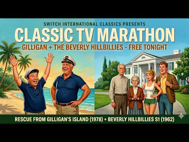 Gilligan's Island + Beverly Hillbillies Sunday - Classic TV Marathon. Free Tonight