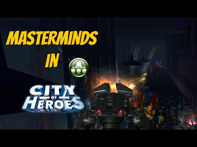 Guide to Masterminds in City of Heroes