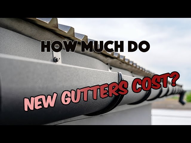What's The Price Tag On New Gutters?