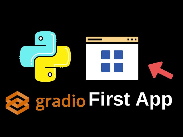 Build A First Gradio App | Python Gradio Tutorial 1