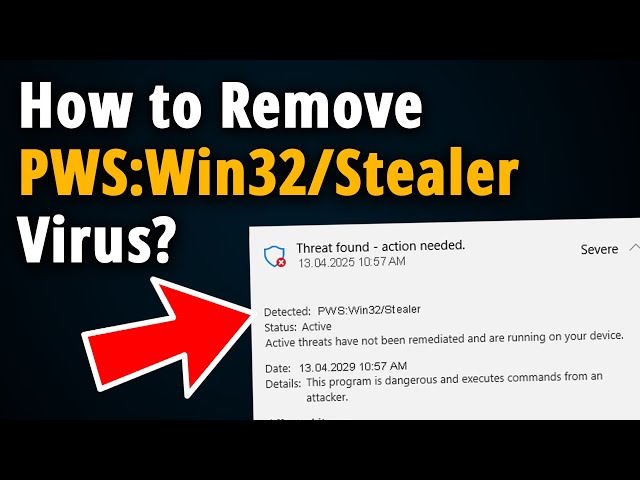 How To Remove PWS Win32 Stealer? [ Easy Tutorial ]