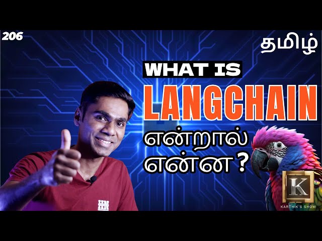 What is LangChain? | The Ultimate AI Framework | AI for Beginners | Tamil | Karthik's Show