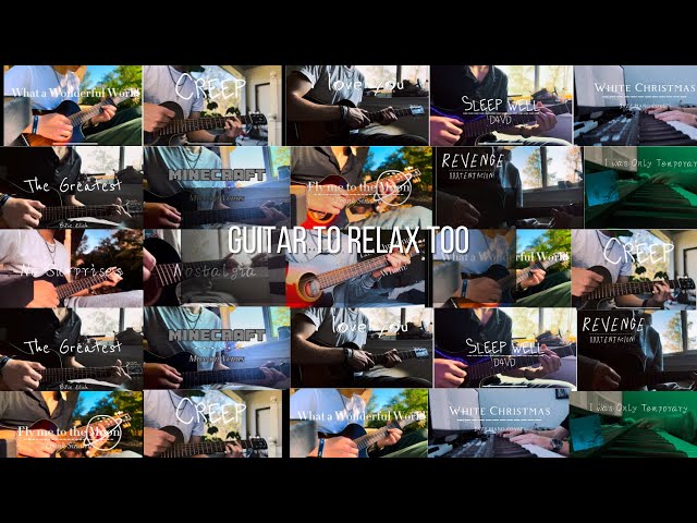 28 Minutes Of Song Covers to Relax too