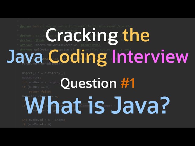 What is Java? - Cracking the Java Coding Interview