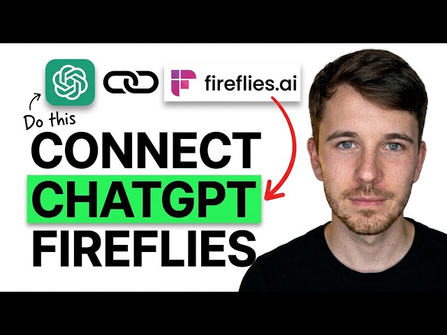 How to Connect ChatGPT with Fireflies.Ai 2026 (Quick Guide)
