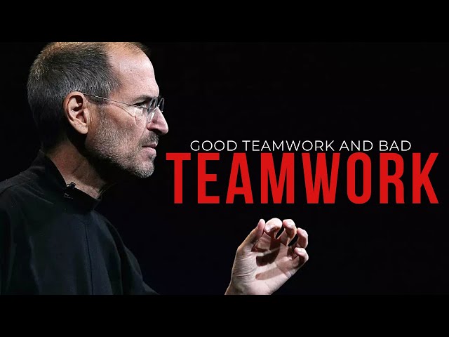 Good Teamwork and Bad Teamwork - Teamwork Motivational Video