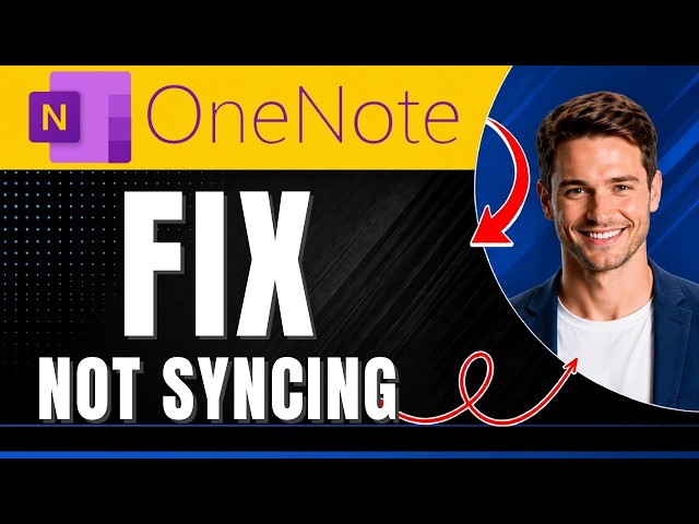 How to Fix Microsoft OneNote Not Syncing Easily 2026