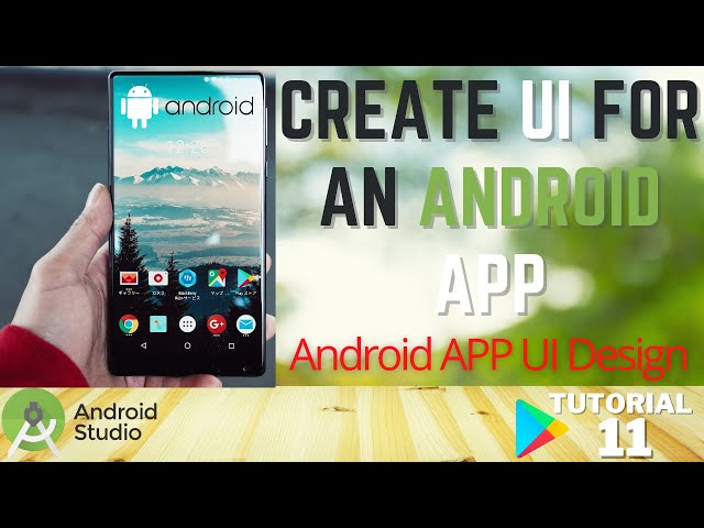 How to Design Android User Interface Layout | Create UI Design Quickly in Android Studio Tutorial 11