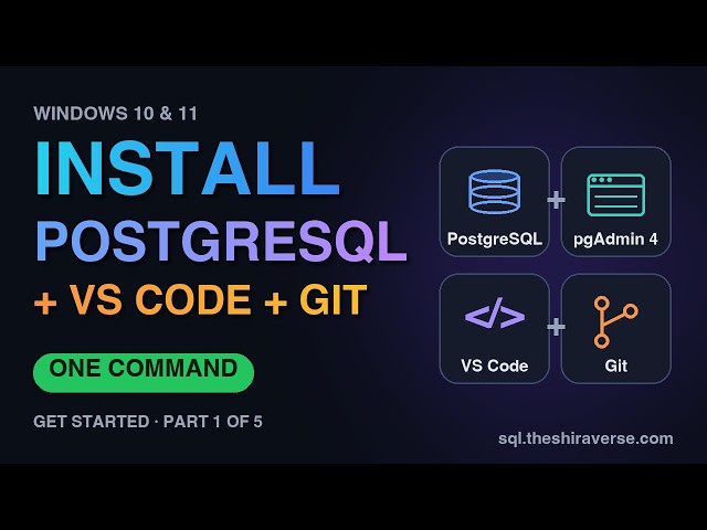 Install PostgreSQL, VS Code & Git on Windows in ONE Command (About 10 Minutes)