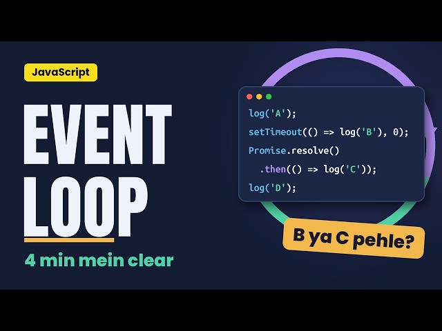Event Loop in JavaScript | JavaScript 3