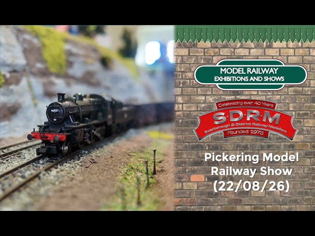 Pickering Model Railway Show (22/08/26)