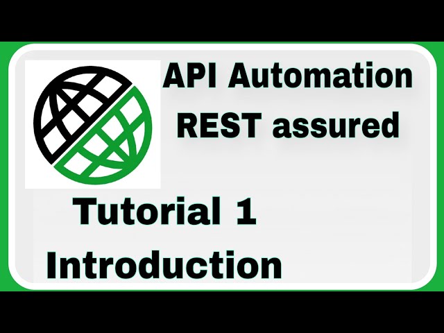 REST Assured Tutorial 1 : Introduction