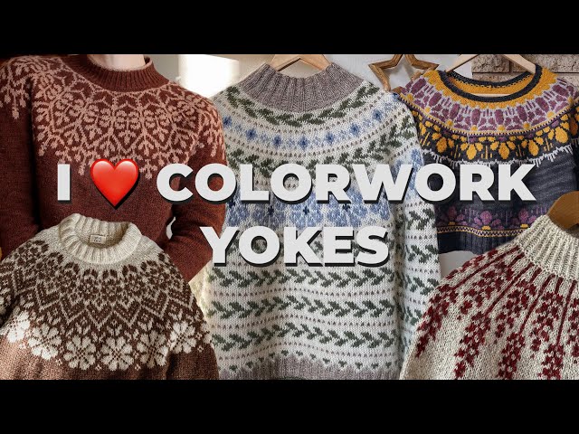 10 Colorwork Yoke Sweaters You'd Want To Knit ASAP (+ Tips & Yarn Ideas)