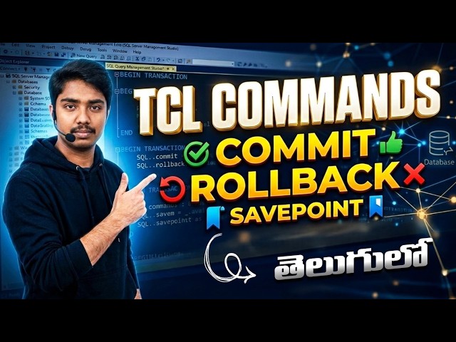 SQL TCL Commands in Telugu | COMMIT, ROLLBACK, SAVEPOINT Explained | Part 4