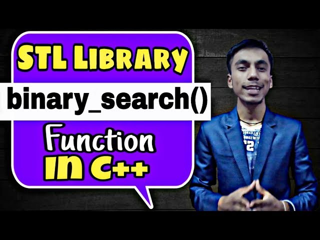 binary_search() function in STL // C &C++ language special Series // By Yogesh Bisht