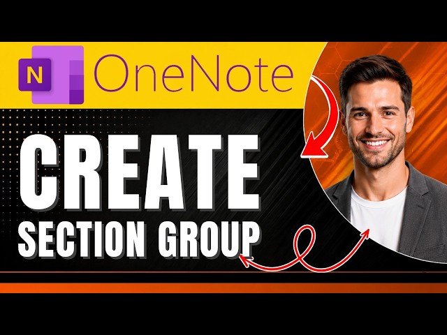 How to Create a Section Group in Microsoft OneNote Easily 2026