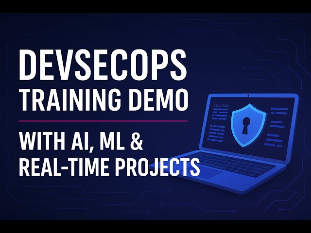 Dev-Sec-Ops Training Demo with AI, ML & Real-Time Projects