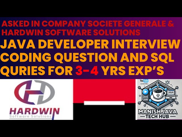 Java Developer & SQL Interview Coding Questions | asked were at Societe Generale & Hardwin Software.