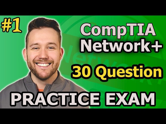 30 Question Network+ Practice Exam
