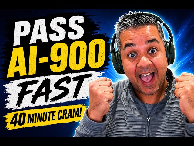 Pass AI-901 Exam FAST (40 Minute CRAM)