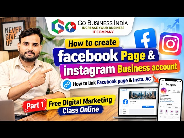 Free Digital Marketing Class Online Part - 1 | How to create facebook page & instagram business ac.