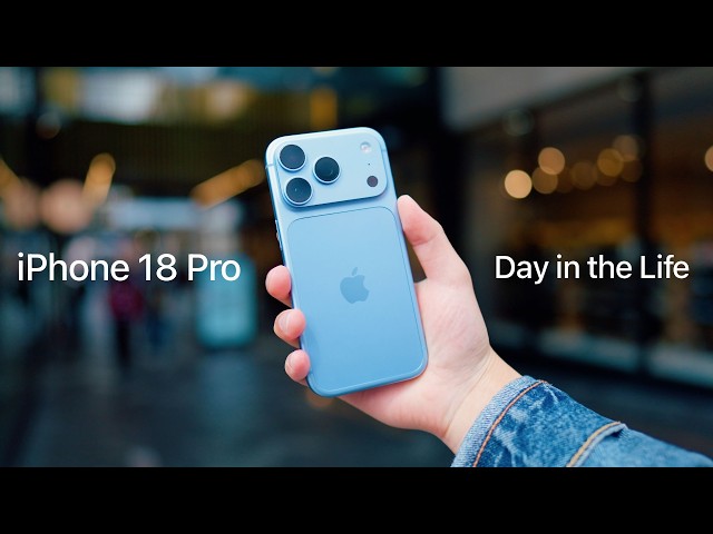 iPhone 18 Pro! - A Real Day in the Life