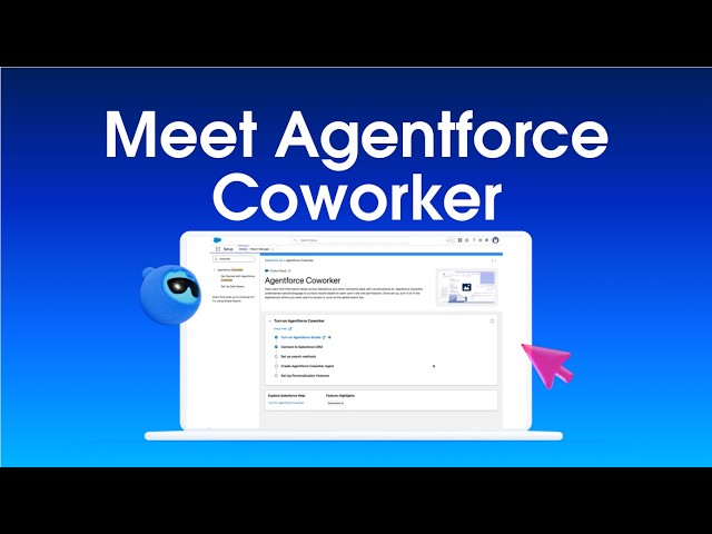 Agentforce Coworker: Meet Your New AI Teammate