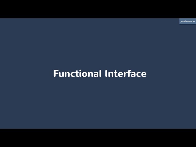 Java 8 Lambda Basics 12 - Functional Interface