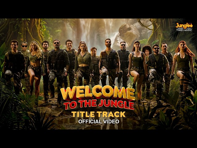 Welcome to the Jungle (Title Track) | Akshay Kumar | Disha Patani | Shaan | Vikram Montrose| Priya P