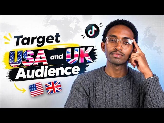 How to Target US & UK Audience on TikTok Automation (Step-by-Step 2026)