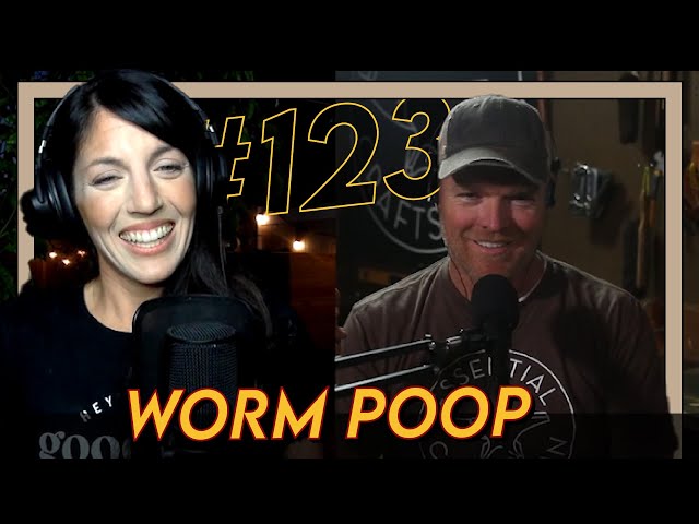 Grass is Greener, and Worms: Natalie Argo ECP 123