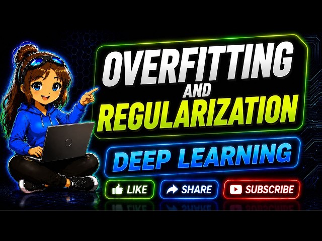 Overfitting and Regularization in Deep Learning