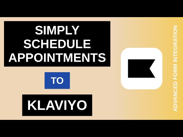 Simply Schedule Appointments to Klaviyo Integration Tutorial | AFI
