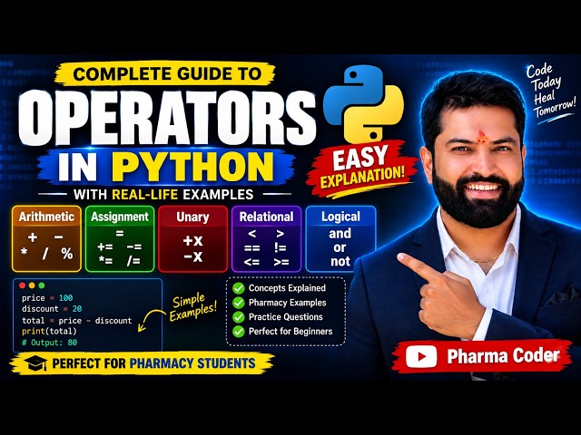 Python Operators in One Video | Arithmetic, Assignment, Relational, Logical & Unary Operators
