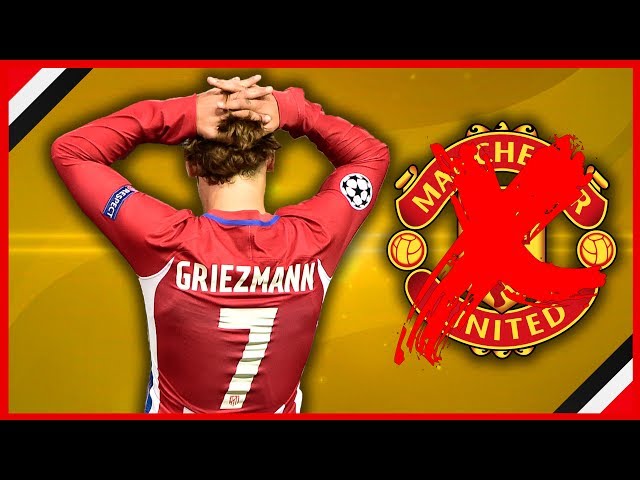 ANTOINE GRIEZMANN U-TURN, MAN UNITED TRANSFER OFF? | MUFC NEWS