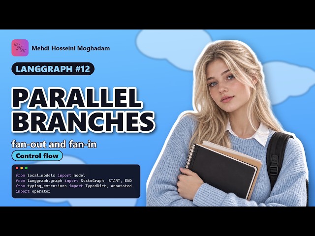 LangGraph #12: Parallel branches – LangGraph Fan Out and Join with Reducers #langgraph #python