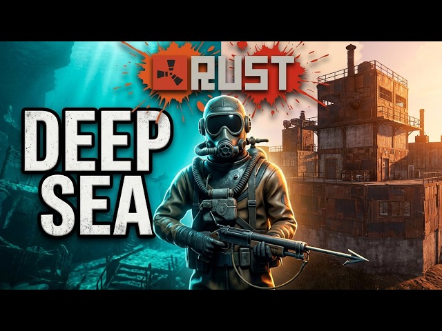 Rust Deep Sea Mission & The Base Upgrade